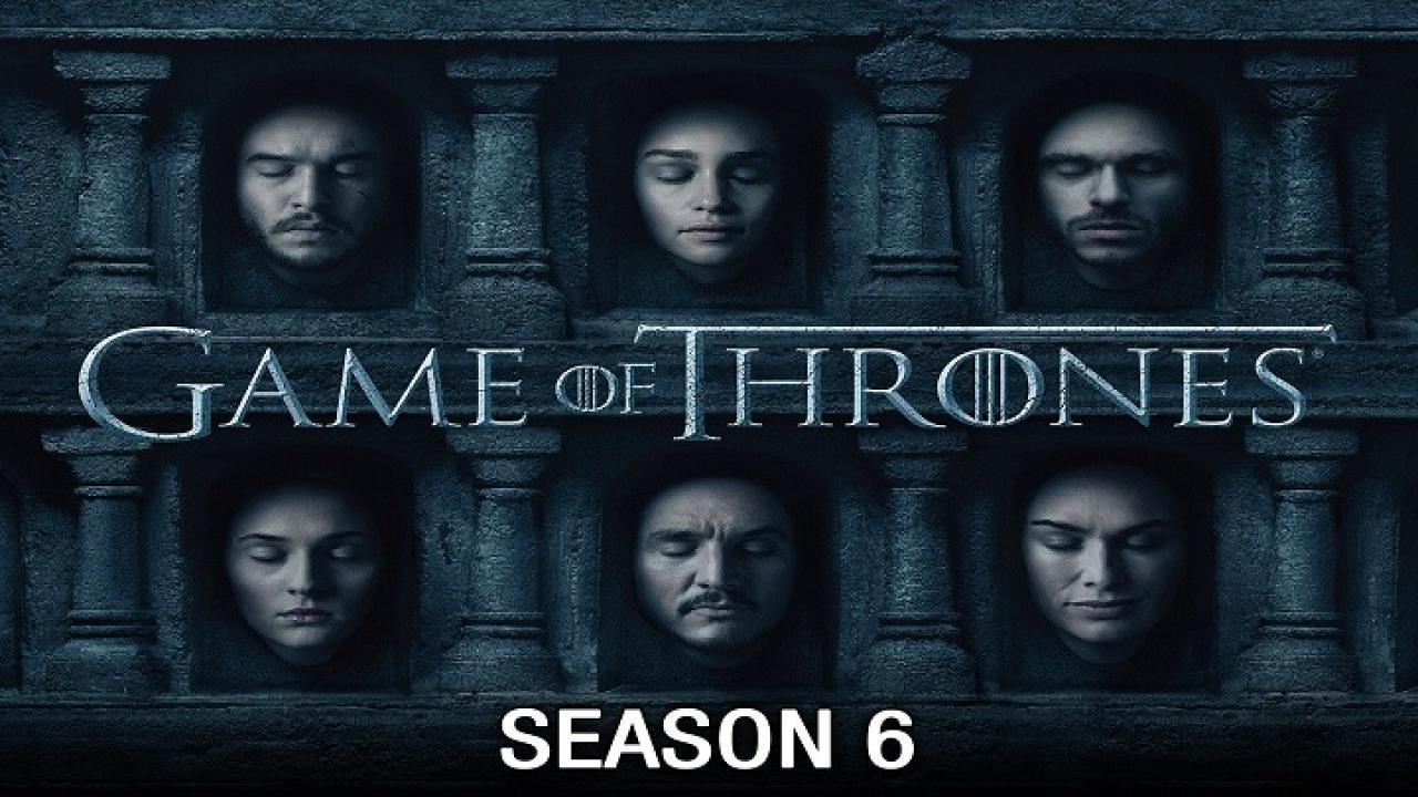 مسلسل Game of Thrones الموسم السادس الحلقة 6 السادسة مترجمة