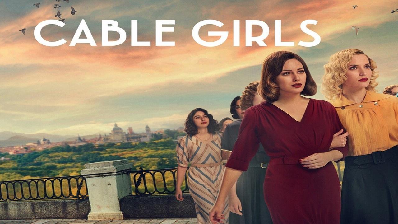 مسلسل Cable Girls الموسم الاول الحلقة 8 الثامنة والاخيرة مترجمة