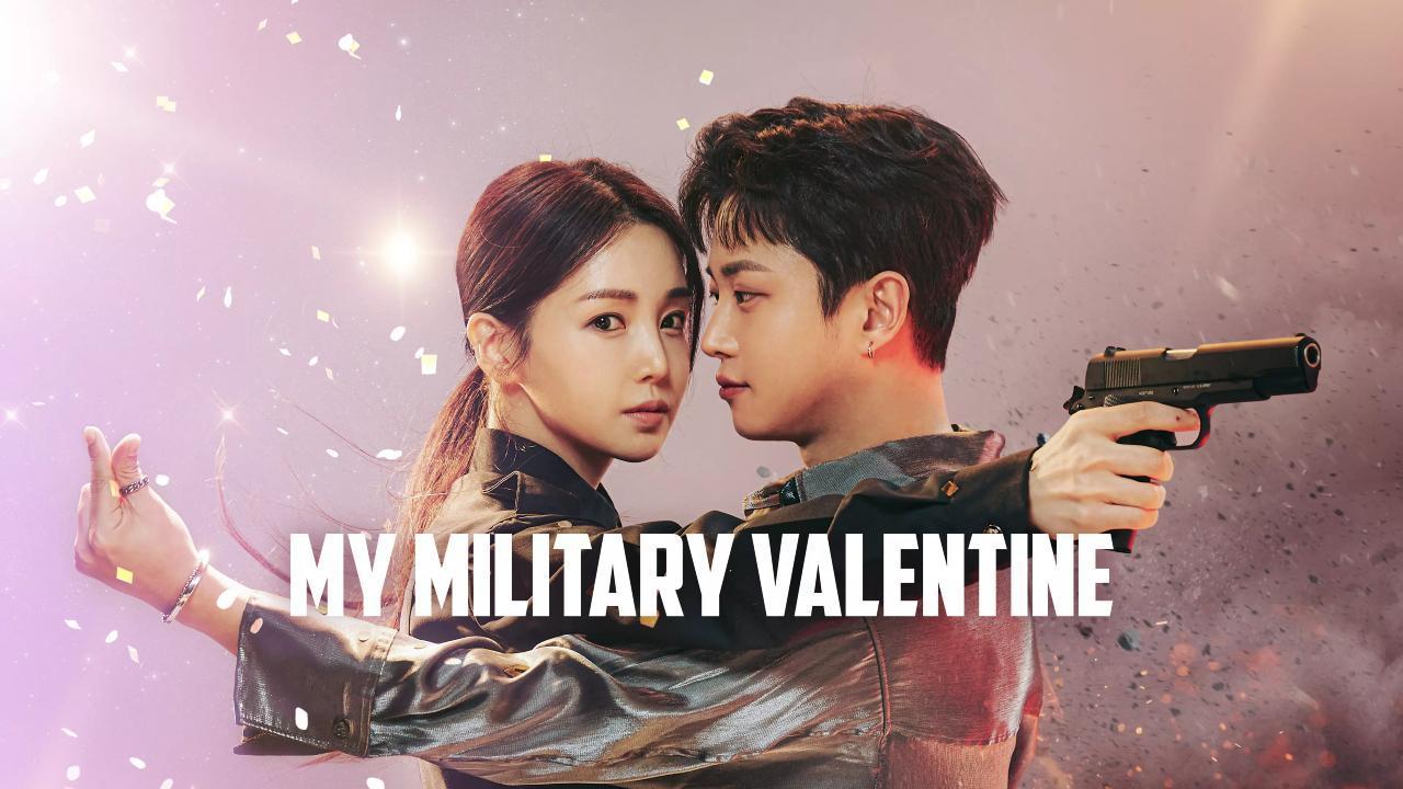 مسلسل My Military Valentine الحلقة 11 الحادية عشر مترجمة