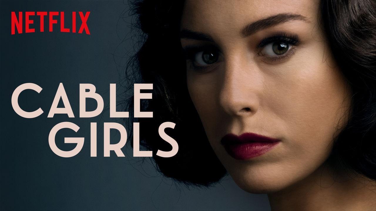 مسلسل Cable Girls الموسم الثالث الحلقة 2 الثانية مترجمة