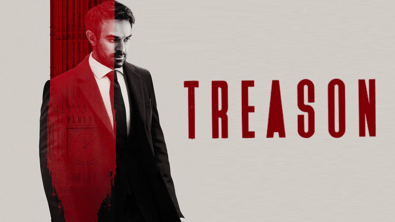 مسلسل Treason الموسم الاول الحلقة 1 الاولي مترجمة