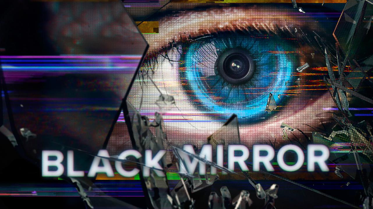 Black Mirror