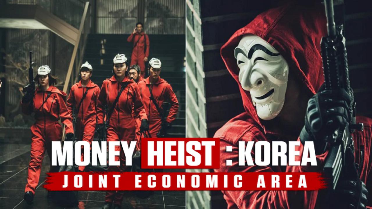 Money Heist: Korea